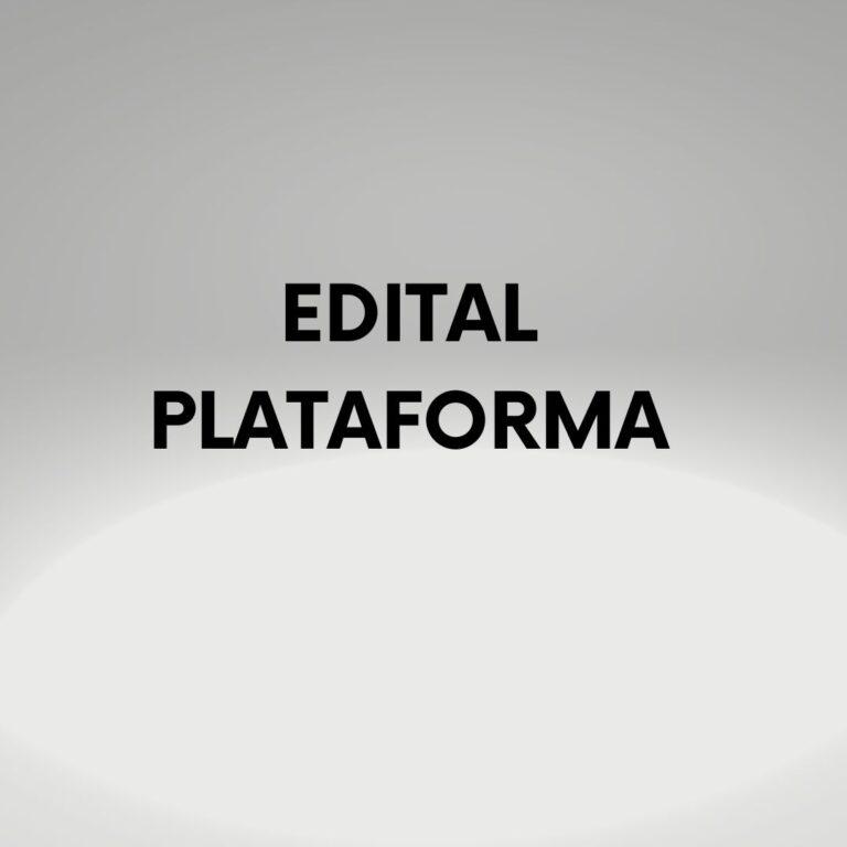 Edital plataforma