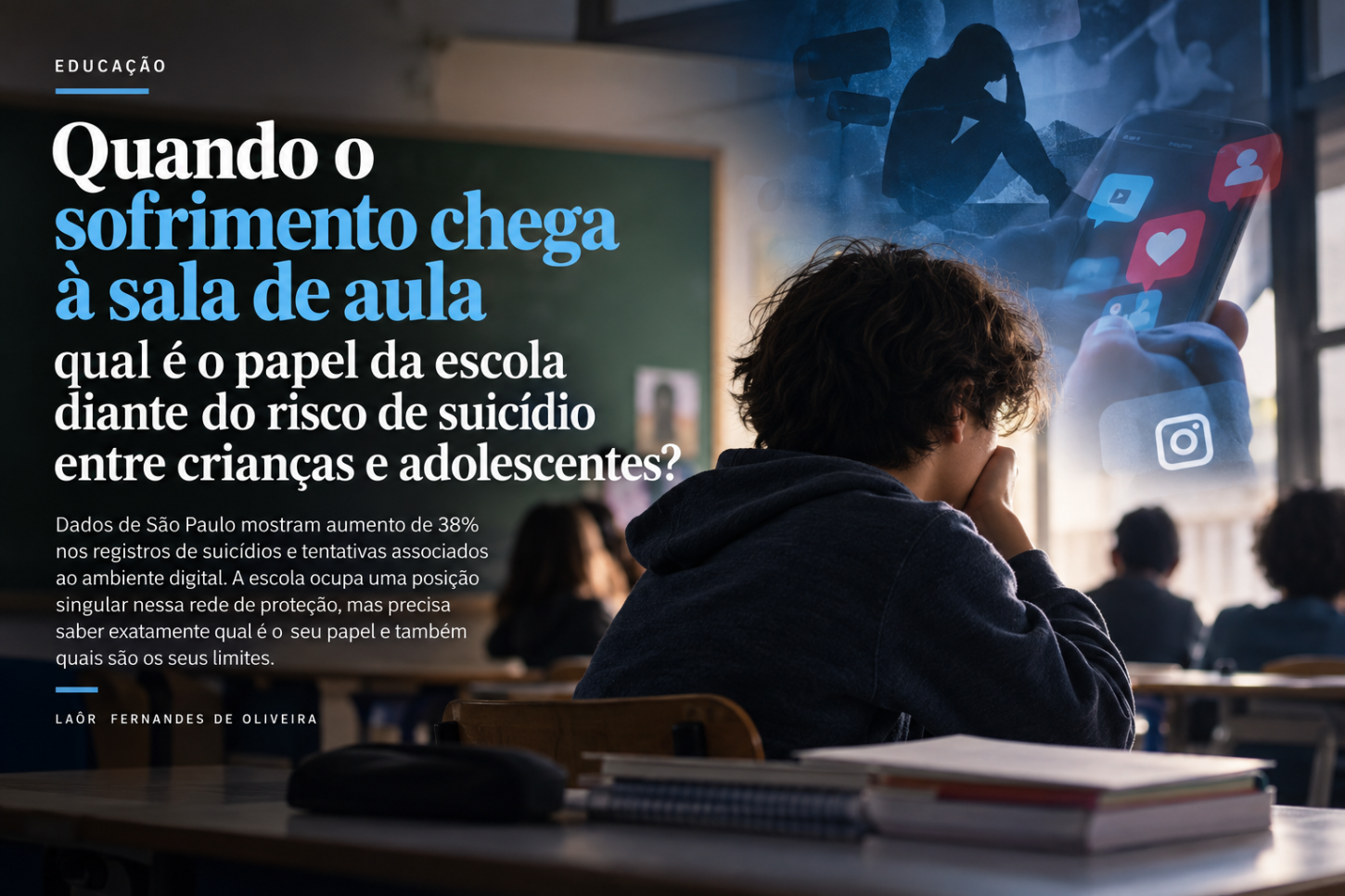 Quando o sofrimento chega à sala de aula: qual é o papel da escola diante do risco de suicídio entre crianças e adolescentes?