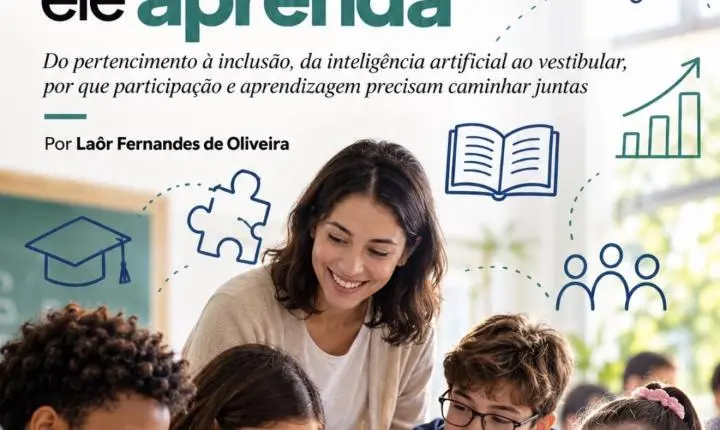 A escola em que o aluno queira estar precisa ser uma escola em que todos consigam aprender